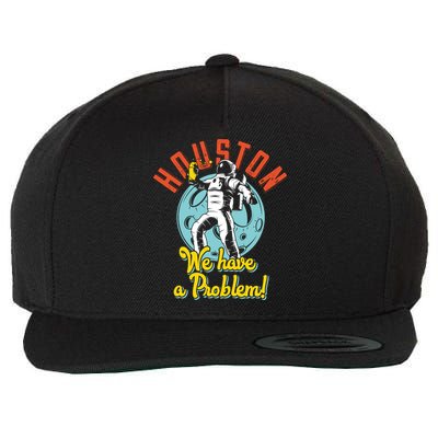 Astronaut Houston We Have A Problem Wool Snapback Cap