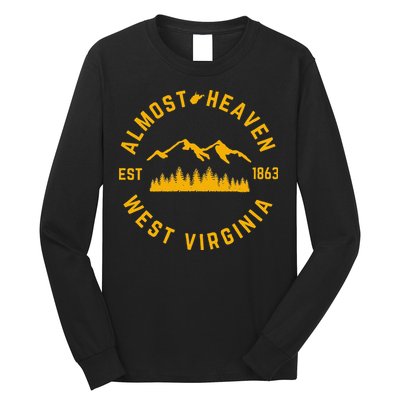 Almost Heaven West Virginia Mountains Forest WV Home Pride Long Sleeve Shirt