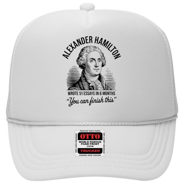 Alexander Hamilton Wrote 51 Essays In 6 Months Vintage High Crown Mesh Back Trucker Hat