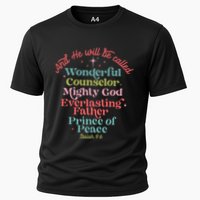 And He Will Be Called Isaiah 96 Bible Verses Jesus Xmas  Cooling Performance Crew T-Shirt