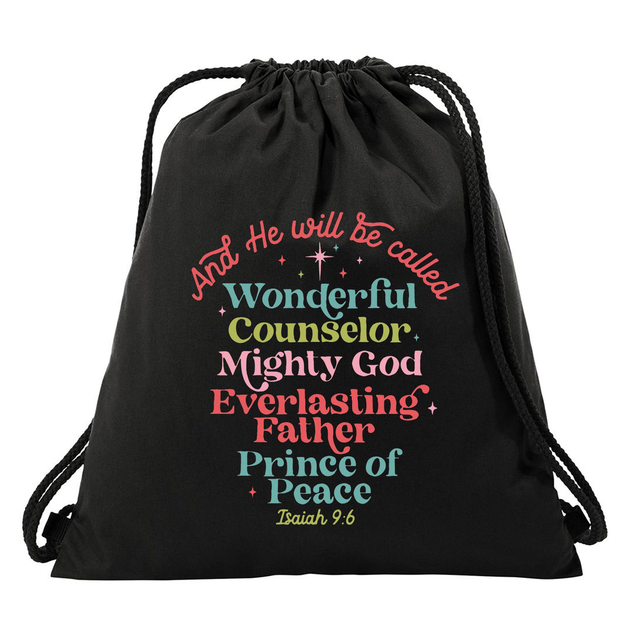 And He Will Be Called Isaiah 96 Bible Verses Jesus Xmas  Drawstring Bag