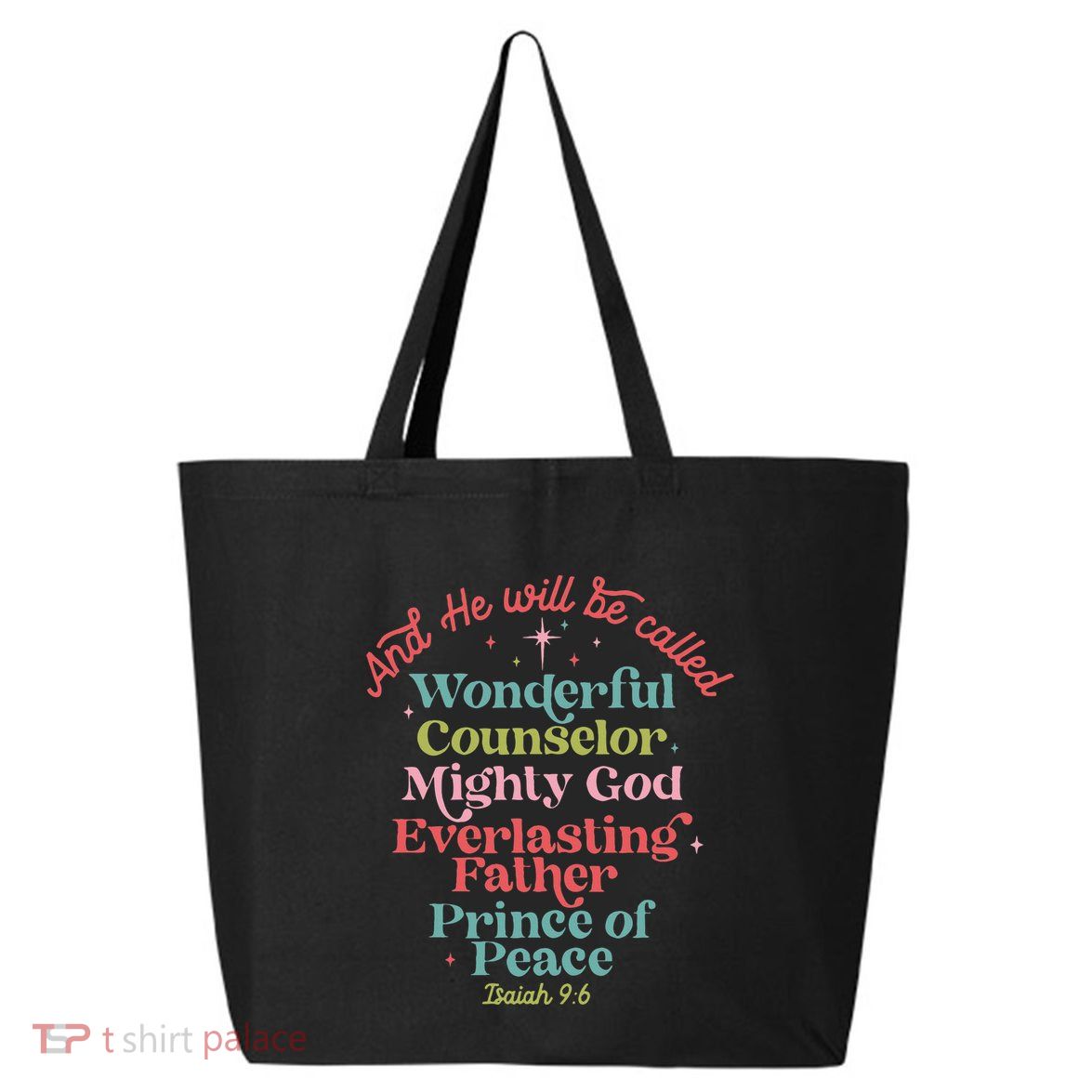 And He Will Be Called Isaiah 96 Bible Verses Jesus Xmas  25L Jumbo Tote