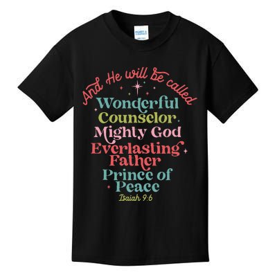 And He Will Be Called Isaiah 96 Bible Verses Jesus Xmas  Kids T-Shirt