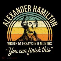 Alexander Hamilton Wrote 51 Essays In 6 Months Apron