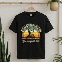Alexander Hamilton Wrote 51 Essays In 6 Months T-Shirt