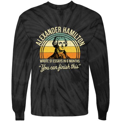 Alexander Hamilton Wrote 51 Essays In 6 Months Tie-Dye Long Sleeve Shirt