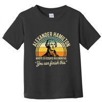 Alexander Hamilton Wrote 51 Essays In 6 Months Toddler T-Shirt