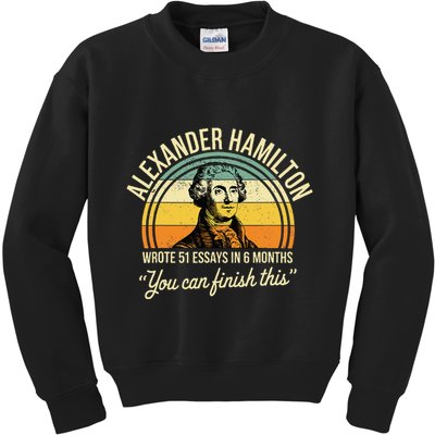Alexander Hamilton Wrote 51 Essays In 6 Months Kids Sweatshirt