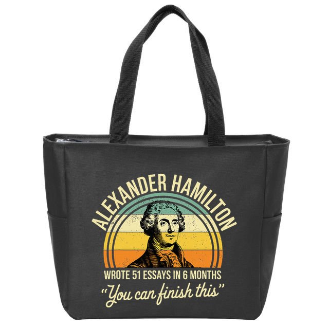 Alexander Hamilton Wrote 51 Essays In 6 Months Zip Tote Bag