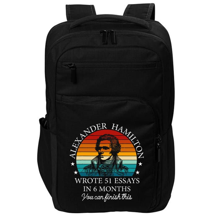 Alexander Hamilton Wrote 51 Essays In 6 Months Impact Tech Backpack