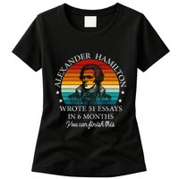 Alexander Hamilton Wrote 51 Essays In 6 Months Womens T-Shirt