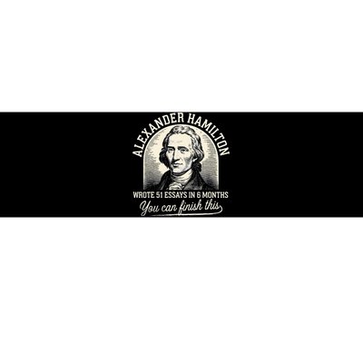 Alexander Hamilton Wrote 51 Essays In 6 Months Vintage Bumper Sticker