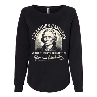 Alexander Hamilton Wrote 51 Essays In 6 Months Vintage Womens California Wash Sweatshirt