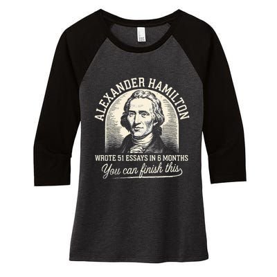 Alexander Hamilton Wrote 51 Essays In 6 Months Vintage Women's Tri-Blend 3/4-Sleeve Raglan Shirt