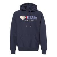 Artificial Intelligence 2024! Presidential Election Ai Funny Premium Hoodie