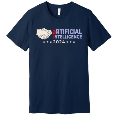 Artificial Intelligence 2024! Presidential Election Ai Funny Premium T-Shirt