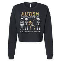 Autism It's A Different Ability Funny Dabbing Skeleton Gifts Cropped Pullover Crew