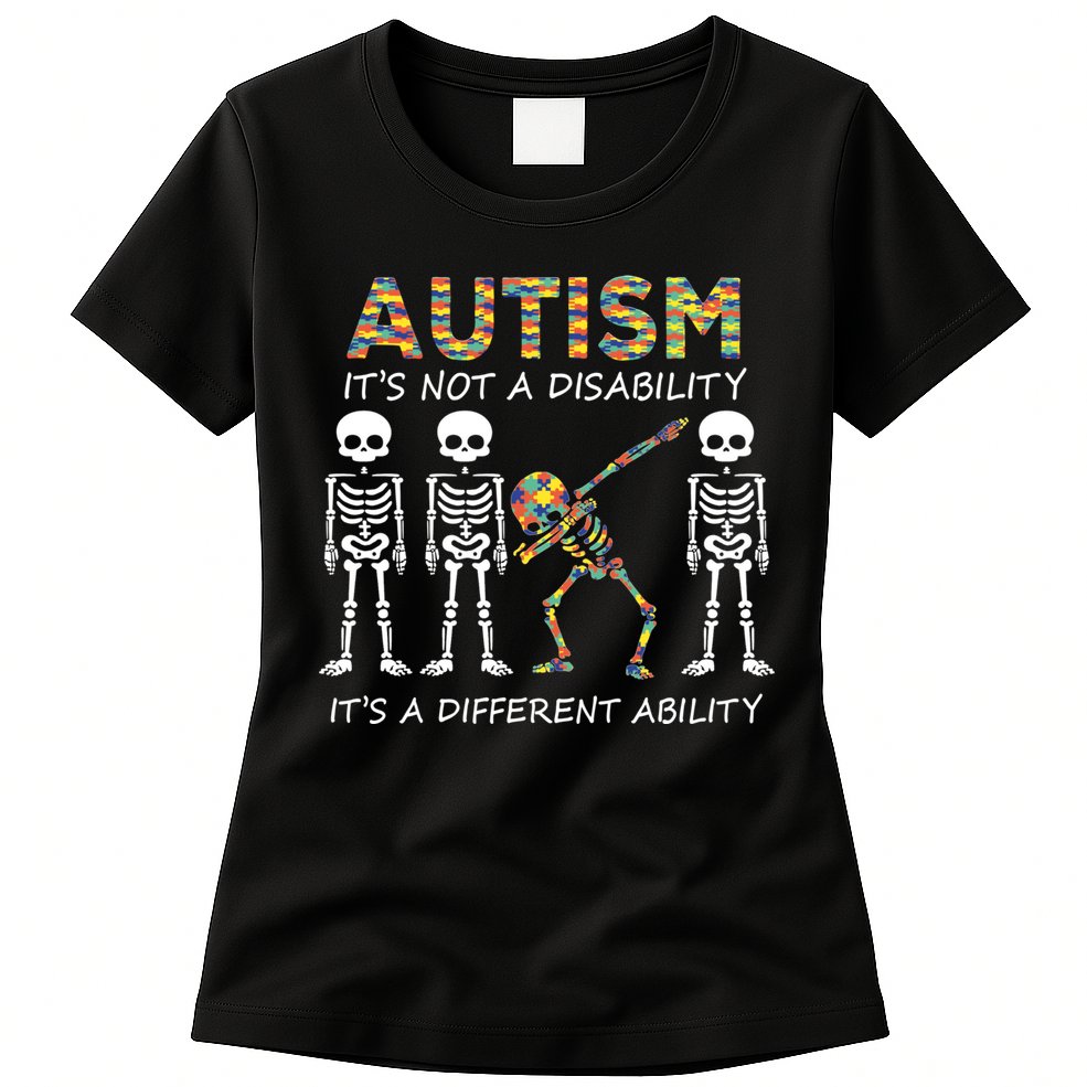 Autism It's A Different Ability Funny Dabbing Skeleton Gifts Womens T-Shirt