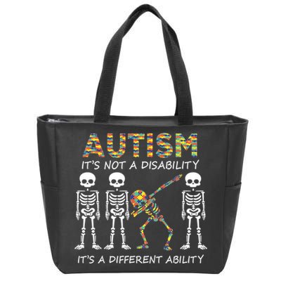 Autism It's A Different Ability Funny Dabbing Skeleton Gifts Zip Tote Bag