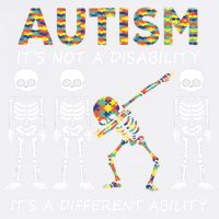 Autism It's A Different Ability Funny Dabbing Skeleton Gifts Garment-Dyed Sweatshirt
