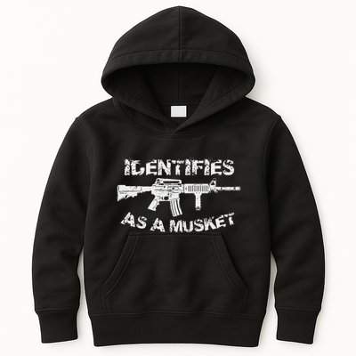 Ar15 Identifies As A Musket Pro Gun Anti Liberal Gift 2a Kids Hoodie