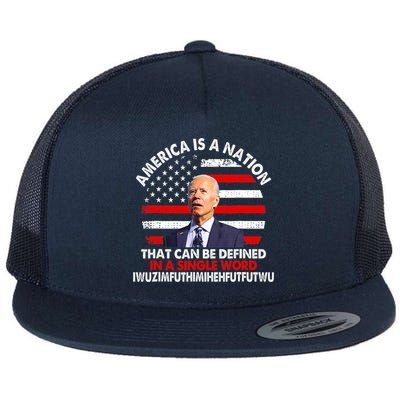 America Is A Nation That Can Be Defined In Single Word Biden Flat Bill Trucker Hat