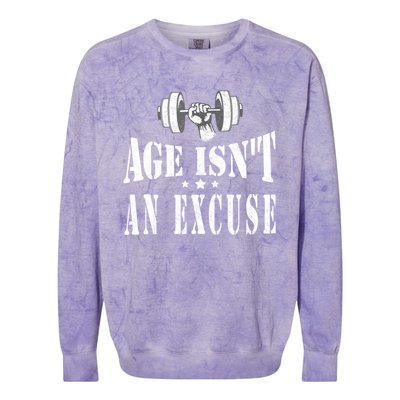 Age IsnT An Excuse Workout Fitness Motivation Colorblast Crewneck Sweatshirt