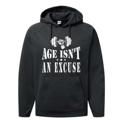 Age IsnT An Excuse Workout Fitness Motivation Performance Fleece Hoodie