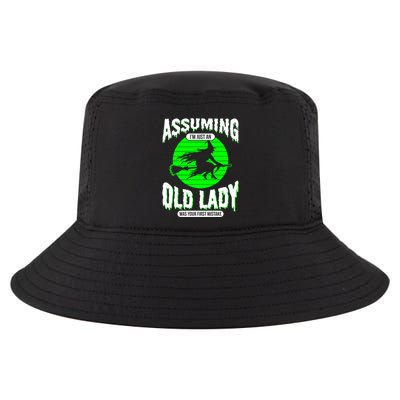 Assuming Im An Old Lady Was Your First Mistake Witch Gift Cool Comfort Performance Bucket Hat