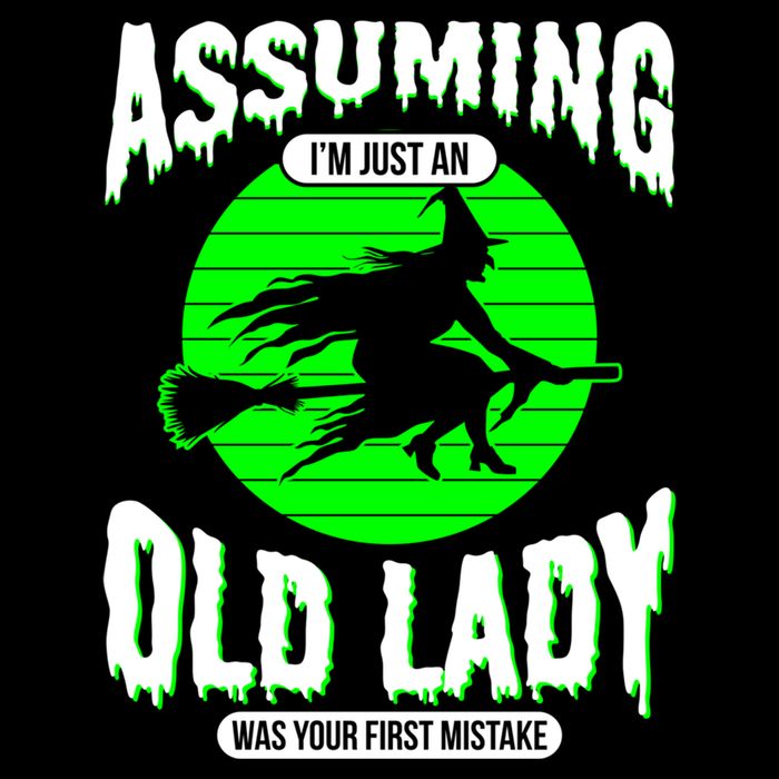 Assuming Im An Old Lady Was Your First Mistake Witch Gift Cooling Performance Crew T-Shirt