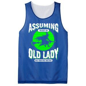 Assuming Im An Old Lady Was Your First Mistake Witch Gift Mesh Reversible Basketball Jersey Tank