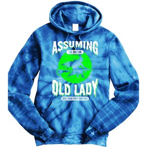 Assuming Im An Old Lady Was Your First Mistake Witch Gift Tie Dye Hoodie