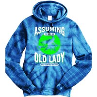 Assuming Im An Old Lady Was Your First Mistake Witch Gift Tie Dye Hoodie