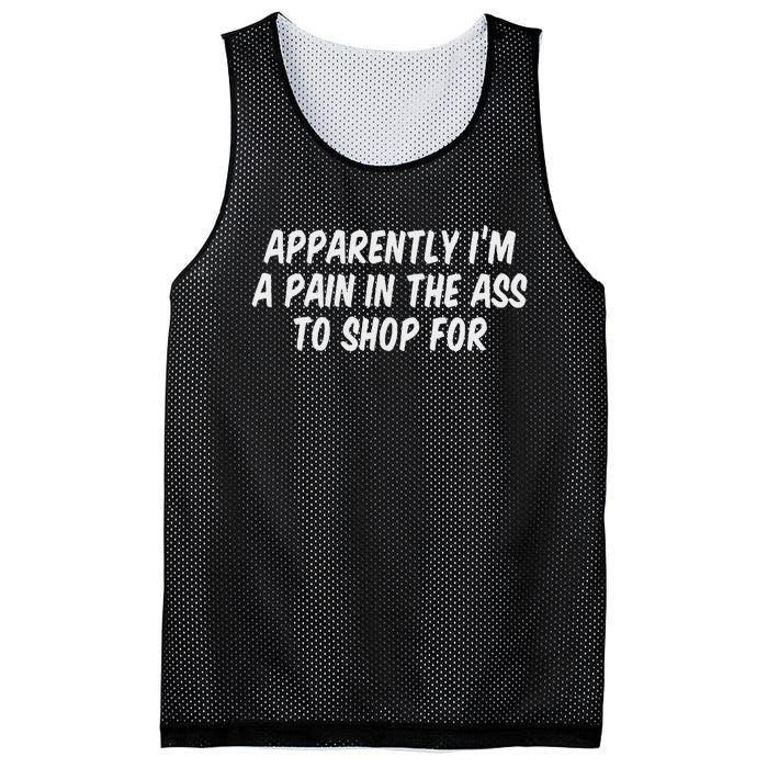 Apparently I’M A Pain In The Ass To Shop Mesh Reversible Basketball Jersey Tank