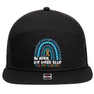 Autism In April We Wear Blue Rainbow Autism Awareness Month Funny Gift 7 Panel Mesh Trucker Snapback Hat