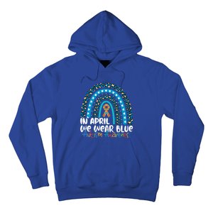 Autism In April We Wear Blue Rainbow Autism Awareness Month Funny Gift Hoodie