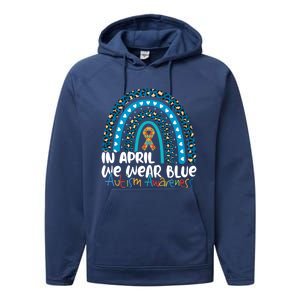 Autism In April We Wear Blue Rainbow Autism Awareness Month Funny Gift Performance Fleece Hoodie