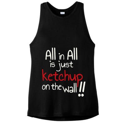 All In All Is Just On The Wall Quote Ladies PosiCharge Tri-Blend Wicking Tank