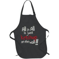 All In All Is Just On The Wall Quote Apron