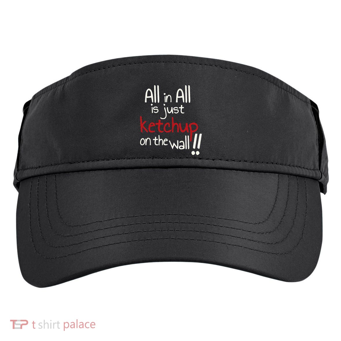 All In All Is Just On The Wall Quote Adult Drive Performance Visor