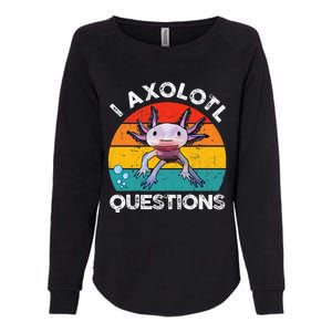 Axolotl I Axolotl Questions Retro Cute Axolotl Womens California Wash Sweatshirt