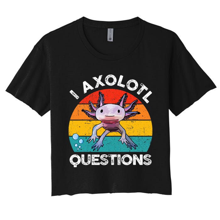 Axolotl I Axolotl Questions Retro Cute Axolotl Women's Crop Top Tee