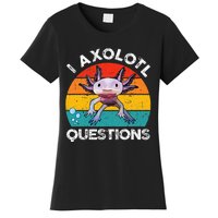 Axolotl I Axolotl Questions Retro Cute Axolotl Women's T-Shirt