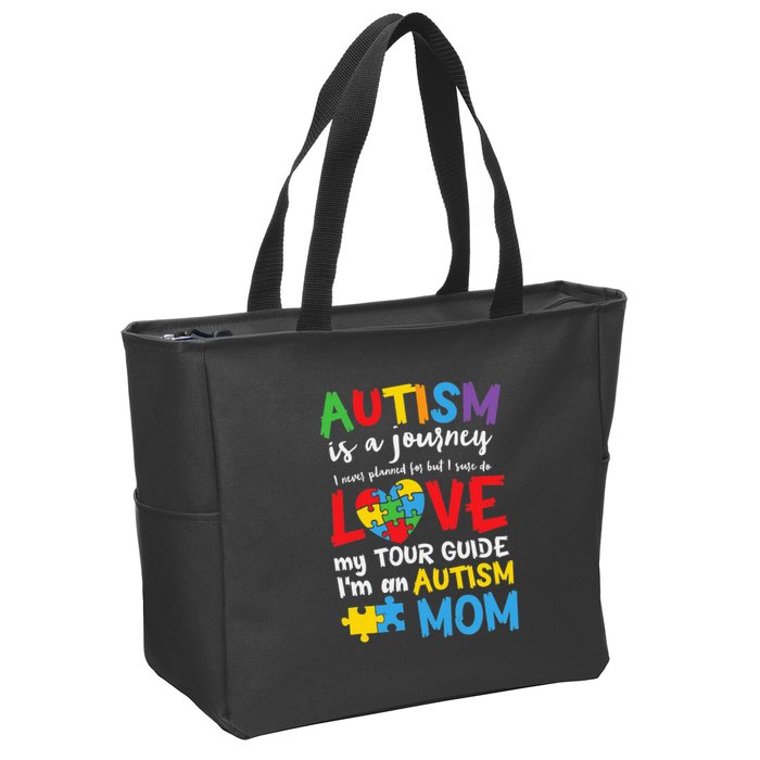 Autism is a Journey I'm an Autism Mom Zip Tote Bag
