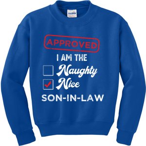 Approved I Am Nice Soninlaw Funny Christmas Xmas Gift Kids Sweatshirt