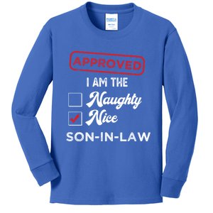 Approved I Am Nice Soninlaw Funny Christmas Xmas Gift Kids Long Sleeve Shirt