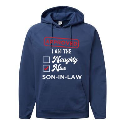 Approved I Am Nice Soninlaw Funny Christmas Xmas Gift Performance Fleece Hoodie