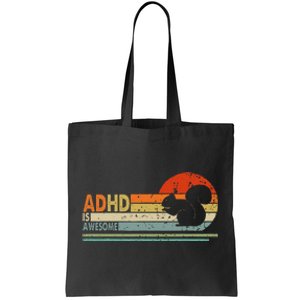 Adhd Is Awesome Cute Squirrel Tote Bag