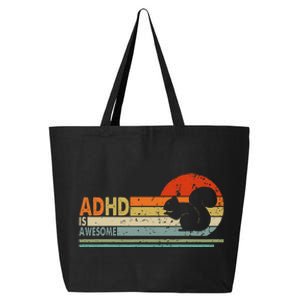 Adhd Is Awesome Cute Squirrel 25L Jumbo Tote