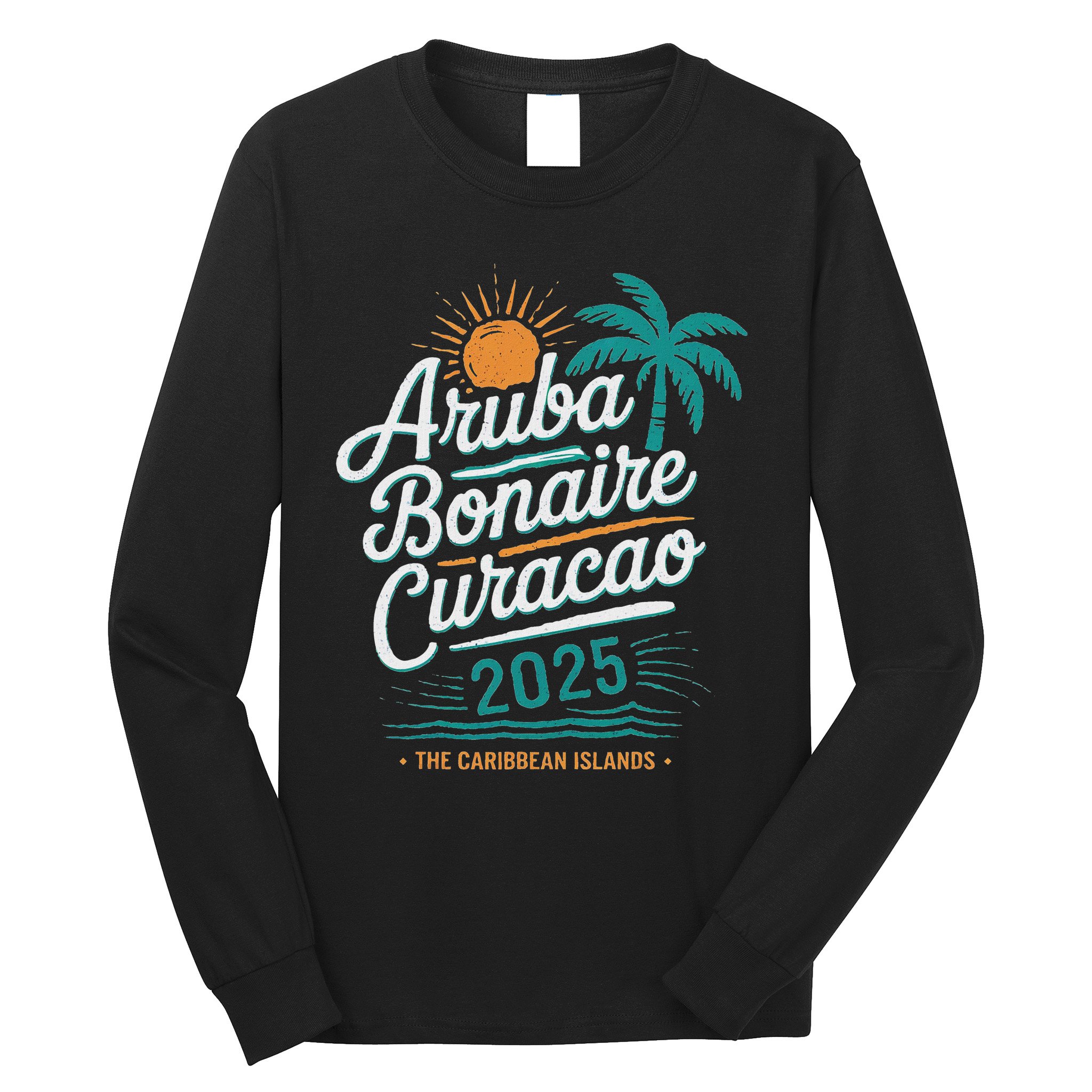 Abc Islands Aruba Bonaire CuraçAo Cruise Vacation 2025 Long Sleeve Shirt